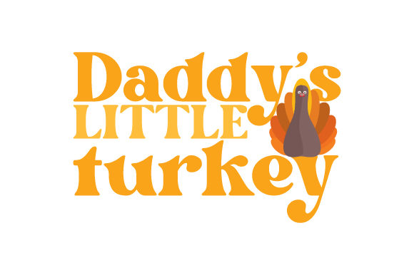 Daddy’s Little Turkey Crafts for Thanksgiving