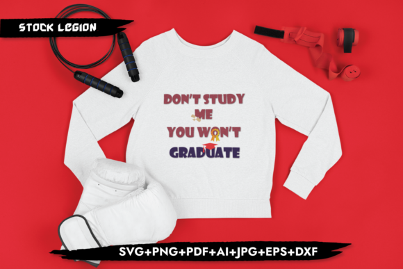 Don’t Study Me: Sarcastic Graphics for T-Shirt Designs