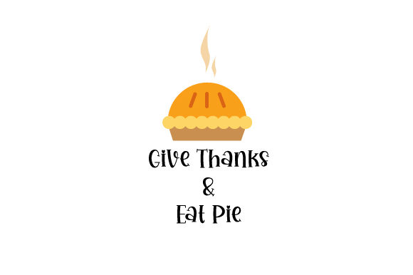Give Thanks Eat Pie Crafts