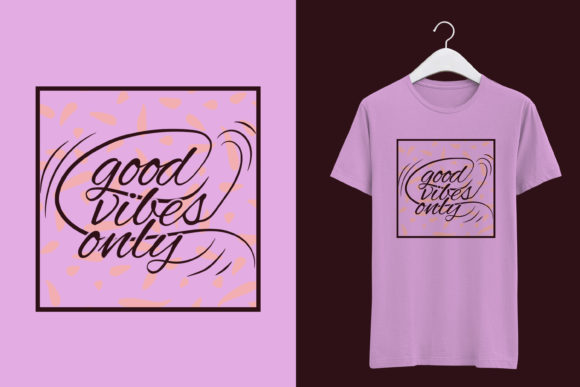 Motivation Typography Good Vibes Only Graphics