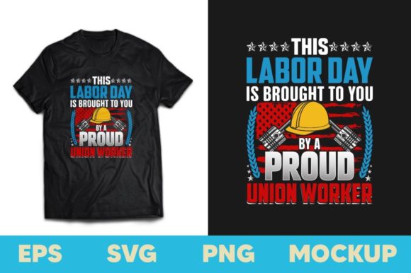 This Labor Day is Brought Labor T-shirt: Graphics & Print Templates